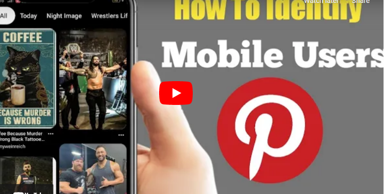 Identify Mobile Device Users On Pinterest